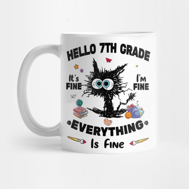 Black Cat Hello 7th Grade It's Fine I'm Fine Everything Is Fine by cogemma.art